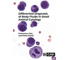 KNYGA Francesco Cian Differential Diagnosis of Body Fluids in Small Animal Cytology