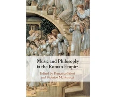 KNYGA Francesco Pelosi Music and Philosophy in the Roman Empire