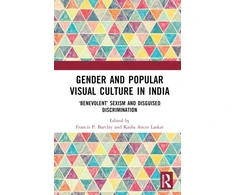 KNYGA Francis P Barclay Gender and Popular Visual Culture in India
