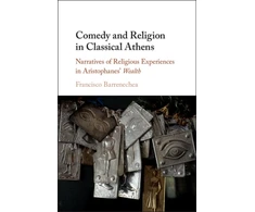 KNYGA Francisco Barrenechea Comedy and Religion in Classical Athens
