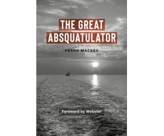 KNYGA Frank Mackey Great Absquatulator