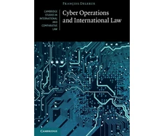 KNYGA Franois Delerue Cyber Operations and International Law