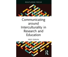 KNYGA Fred Dervin Communicating around Interculturality in Research and Education