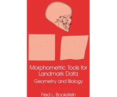 KNYGA Fred L Bookstein Morphometric Tools for Landmark Data