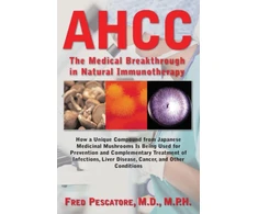 KNYGA Fred Pescatore Science of Ahcc the Science of Ahcc