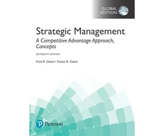 KNYGA Fred R David Strategic Management: A Competitive Advantage Approach, Concepts, Global Edition