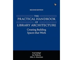 KNYGA Fred Schlipf Practical Handbook of Library Architecture