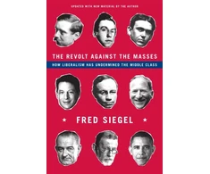 KNYGA Fred Siegel Revolt Against the Masses