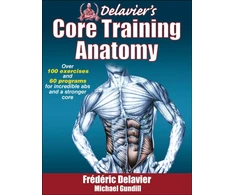 KNYGA Frederic Delavier Delavier's Core Training Anatomy