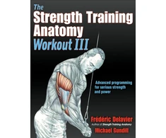 KNYGA Frederic Delavier Strength Training Anatomy Workout III