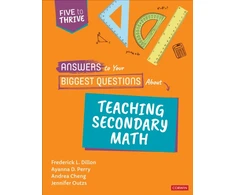 KNYGA Frederick L Dillon Answers to Your Biggest Questions About Teaching Secondary Math