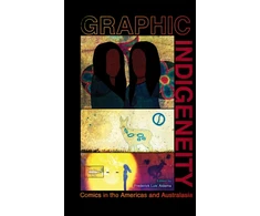 KNYGA Frederick Luis Aldama Graphic Indigeneity