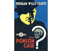 KNYGA Freeman Wills Crofts Ponson Case