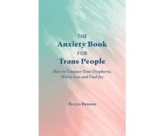 KNYGA Freiya Benson Anxiety Book for Trans People