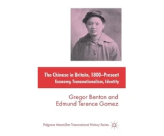 KNYGA G Benton Chinese in Britain, 1800-Present