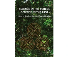 KNYGA G. E. R. Lloyd Science in the Forest, Science in the Past