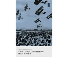 KNYGA G E Trevelyan Two Thousand Million Man-Power