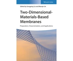 KNYGA G Liu Two-Dimensional-Materials-Based Membranes