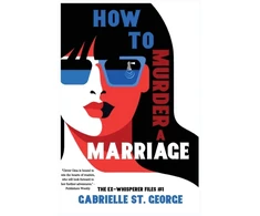 KNYGA Gabrielle St George How to Murder a Marriage