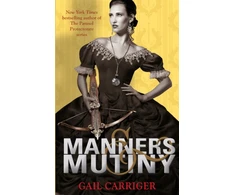 KNYGA Gail Carriger Manners and Mutiny