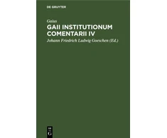 KNYGA . . . Gaius Gaii Institutionum Comentarii IV