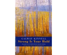 KNYGA Galway Kinnell Strong is Your Hold
