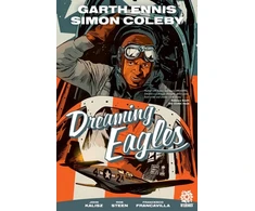 KNYGA Garth Ennis Dreaming Eagles