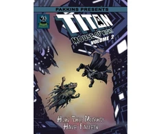 KNYGA Gary L Shipman Titan Mouse of Might 2 How the Mighty Have Fallen Hard Cover