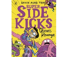 KNYGA Gavin Aung Than Super Sidekicks: Ocean's Revenge