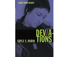 KNYGA Gayle S Rubin Deviations