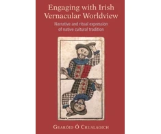 KNYGA Gearoid O Crualaoich Engaging with Irish Vernacular Worldview