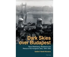 KNYGA Gellert Hardi Kovacs Dark Skies over Budapest