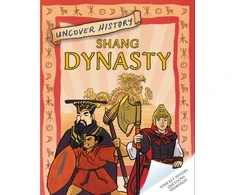 KNYGA Geoff Barker Uncover History: Shang Dynasty