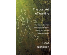 KNYGA Geoff Nicholson Lost Art of Walking