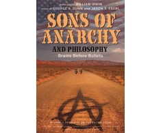 KNYGA George A Dunn Sons of Anarchy and Philosophy