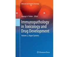 KNYGA Parker Immunopathology in Toxicology and Drug Development