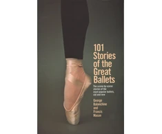 KNYGA George Balanchine 101 Stories of the Great Ballets