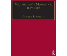 KNYGA George J Worth Macmillan?s Magazine, 1859?1907