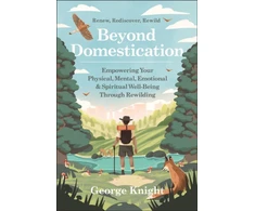 KNYGA George Knight Beyond Domestication