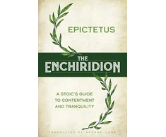 KNYGA George Long The Enchiridion: a Stoic's Guide to Contentment and Tranquility
