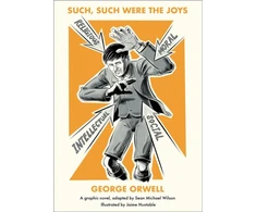 KNYGA George Orwell Such, Such Were the Joys
