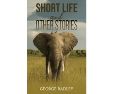 KNYGA George Radley Short Life and Other Stories