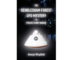 KNYGA George Wingfield Rendlesham Forest UFO Mystery
