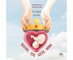 KNYGA Georgia Duncan Before You Were Born