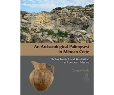 KNYGA Georgia Flouda Archaeological Palimpsest in Minoan Crete