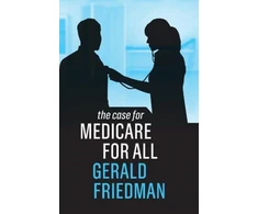 KNYGA Gerald Friedman Case for Medicare for All