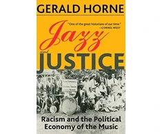 KNYGA Gerald Horne Jazz and Justice