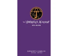 KNYGA Gerard Way Umbrella Academy Library Edition Volume 3: Hotel Oblivion