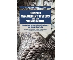 KNYGA Gerhard J Plenert Complex Management Systems and the Shingo Model