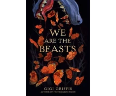 KNYGA Gigi Griffis We Are the Beasts